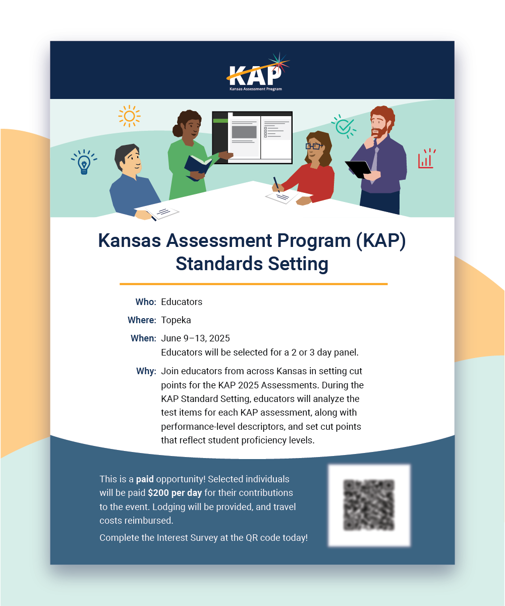 Kansas Assessment Program Standard Setting Recruitment Flyer Kansas Assessment Progam Standard Setting Recruitment Flyer